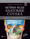 Neterov atlas anatomije čoveka : klasičan topografski pristup