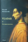 Niccolo Machiavelli: Vladar ili De Principatibus