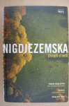 NIGDJEZEMSKA - Joseph O'Neill