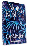 Nora Roberts: Opčinjen