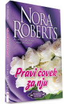 Nora Roberts: Pravi čovek za nju