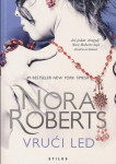 Nora Roberts: Vrući led