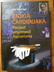 Olaf Benzinger: Knjiga čarobnjaka- povijest umjetnosti iluzionizma