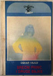 Oscar Wilde: Srećni princ i druge bajke