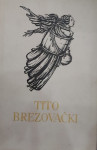 Pet stoljeća hrvatske književnosti: Tito Brezovački