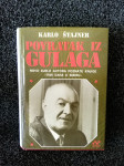 POVRATAK IZ GULAGA - Karlo Štajner  35kn