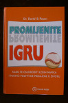 Promijenite igru, Dr David B. Posen