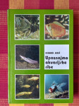 Rihard Jerič - Upoznajmo akvarijske ribe