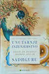 Sadhguru: Unutarnje inženjerstvo-Vodič za radost jednog jogija