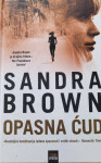 Sandra Brown : Opasna ćud