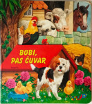 SANJA PILIĆ : BOBI, PAS ČUVAR