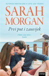 Sarah Morgan : Prvi put i zauvijek