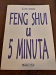 Selena Summers : FENG SHUI U 5 MINUTA