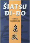 Shiatsu dji-djo: Tehnike akupresure