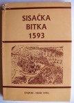 SISAČKA BITKA 1593 Ur Ivo Goldstein Milan Kruhek Sisak 1994