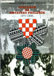 Sjećanje na Hrvatsko proljeće 1971-1996. Zbornik radova