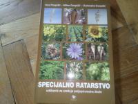 Specijalno ratarstvo - A. Pospišil, M. Pospišil, D. Gvozdić