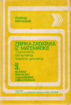 Stjepan Mintaković: Zbirka zadataka iz matematike za 3. razred srednje