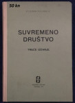 Stjepan Pulišelić - Suvremeno društvo (3.izdanje)