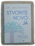 Stvorite novo JA Joe Dispenza