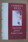 TAJANSTVENI PLAMEN KRALJICE LOANE - Eco Umberto