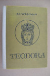 TEODORA - P. I. Wellman