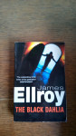 James Ellroy: Crna dalija / The Black Dahlia by Ellroy, James