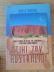 Tihi zov Australije - Marlo Morgan