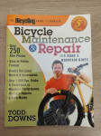 Todd Downs: Bicycling Guide to Complete Bicycle Maintenance and Repair