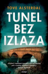 Tove Alsterdal: Tunel bez izlaza