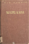 Ujević Tin: Skalpel kaosa