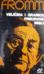 VELIČINA I GRANICA FREUDOVE MISLI Erich Fromm