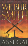 Wilbur Smith: Assegai