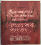 ZAGREBAČKO TJELOVJEŽBENO SRUŠTVO : HRVATSKI SOKOL