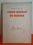 Zbornik radova, Vinko Nikolić 85 godina - Vinko Nikolić