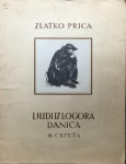 ZLATKO PRICA : LJUDI IZ LOGORA DANICA : GRAFIČKA MAPA 18 CRTEŽA