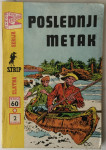 Zlatna serija strip 60, Poslednji metak