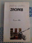 Zvonimir Milčec - Zadnja pošta Zagreb