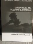 ZVONIMIR ŠEPAROVIĆ ETIČKA OSUDA TITA I NJEGOVIH SLJEDBENIKA, HNES