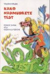 KAKO NADMUDRITI TEST V.MUŽIĆ,ZG 2009.