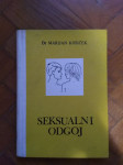 SEKSUALNI ODGOJ Dr. Marijan Košićek