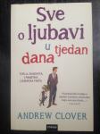 Andrew Clover: Sve o ljubavi u tjedan dana