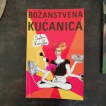 Božanstvena kućanica, S. Kinsella