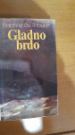 Daphne du Maurier: Gladno brdo