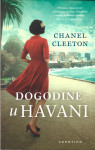 DOGODINE U HAVANI - Chanel Cleeton