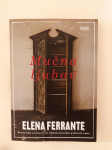 Elena Ferrante : Mučna ljubav