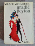 Grace Metalious: Gradić Peyton