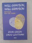 John Green, Will Grayson, Will Grayson