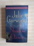 Julie Garwood SHADOW DANCE