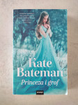 Kate Bateman - Princeza i grof